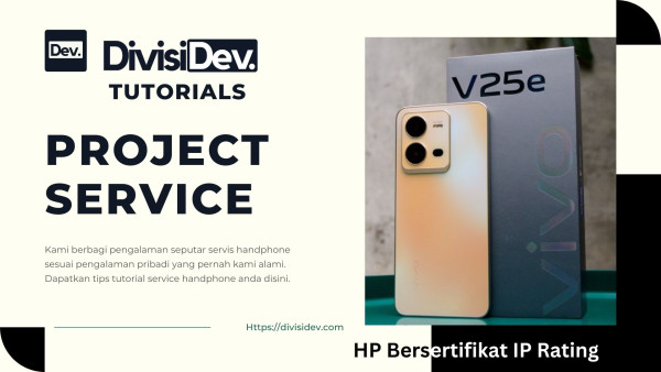 3 HP Tahan Air Sudah Bersertifikat IP Rating, Aman di Musim Hujan